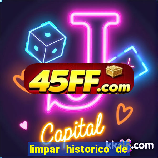limpar historico de apostas bet365